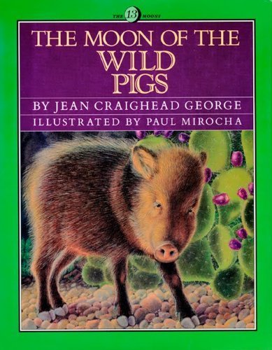 Stock image for The Moon of the Wild Pigs (13th Moon Series) for sale by Wonder Book