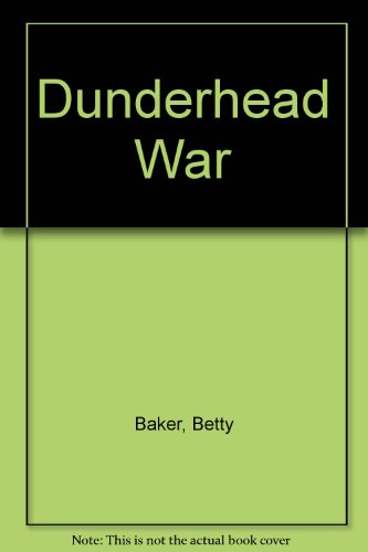 9780060203276: Dunderhead War