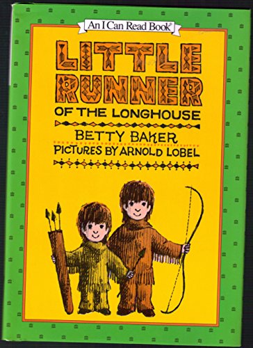 9780060203412: Little Runner of the Longhouse (I Can Read Books)
