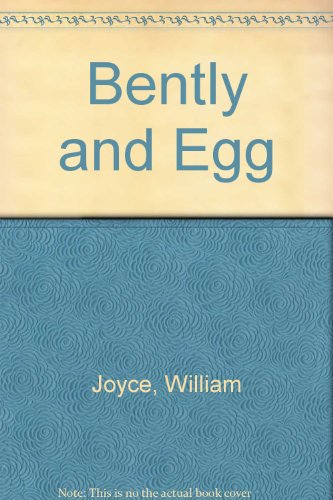Beispielbild fr Bently and Egg zum Verkauf von Wonder Book