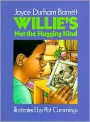 Beispielbild fr Willie's Not the Hugging Kind zum Verkauf von Better World Books