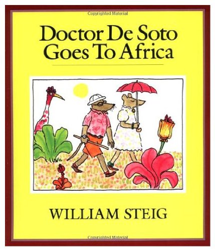 9780060204501: Doctor De Soto Goes To Africa