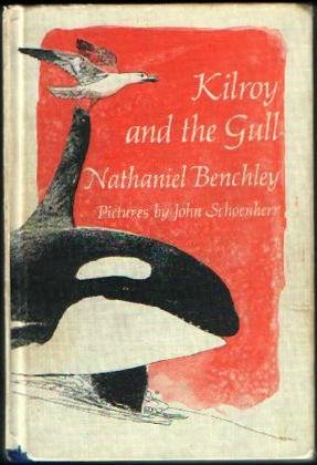 9780060205027: Kilroy and the Gull