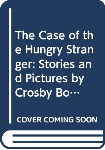 Beispielbild fr The Case of the Hungry Stranger: Stories and Pictures by Crosby Bonsall (I Can Read) zum Verkauf von Wonder Book