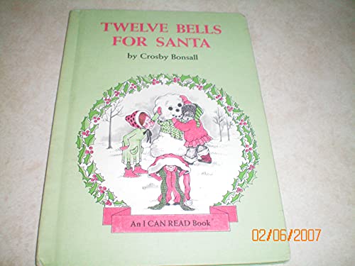 Beispielbild fr Twelve Bells for Santa zum Verkauf von SecondSale