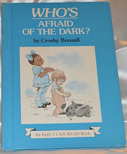 Imagen de archivo de Who's Afraid of the Dark (Early I Can Read Book) a la venta por SecondSale