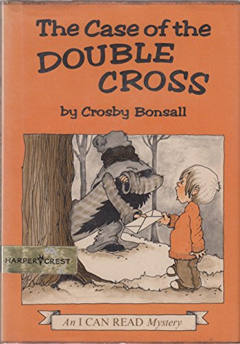 9780060206024: The Case of the Double Cross (Early I Can Read Book)