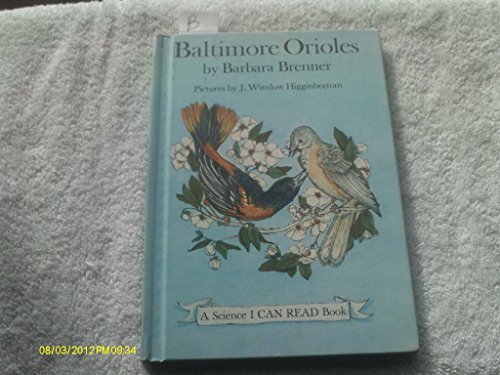 Stock image for Baltimore Orioles. A Science I Can Read Book for sale by Gil's Book Loft