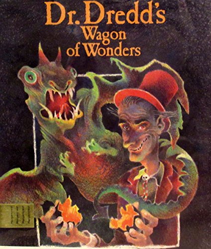 9780060207137: Dr. Dredd's Wagon of Wonders