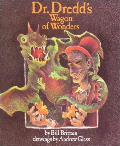 Beispielbild fr Dr. Dredd's Wagon of Wonders zum Verkauf von ThriftBooks-Atlanta