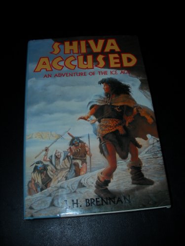 Beispielbild fr Shiva Accused: An Adventure of the Ice Age zum Verkauf von ThriftBooks-Atlanta
