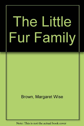 Imagen de archivo de The Little Fur Family a la venta por Ergodebooks