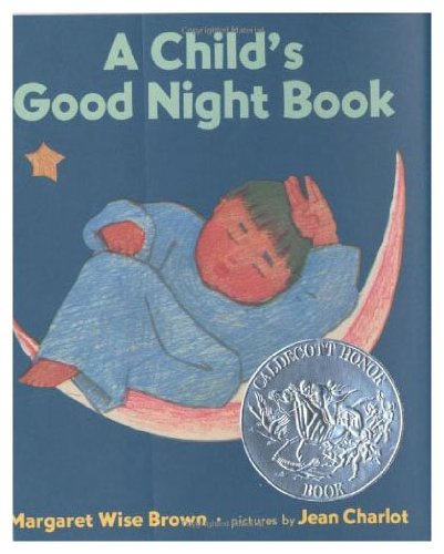 Beispielbild fr A Child's Good Night Book zum Verkauf von Better World Books