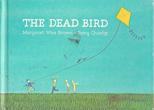 9780060207588: The Dead Bird