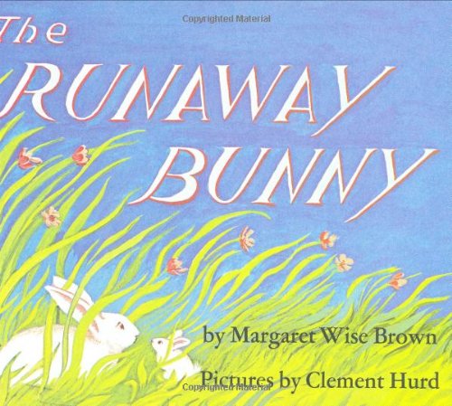 9780060207663: The Runaway Bunny