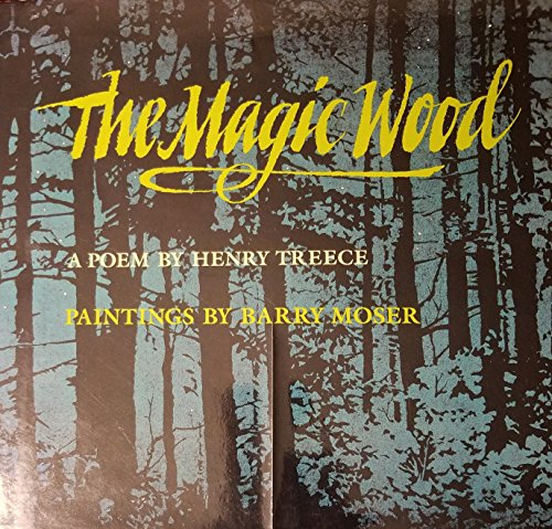 9780060208035: The Magic Wood: A Poem