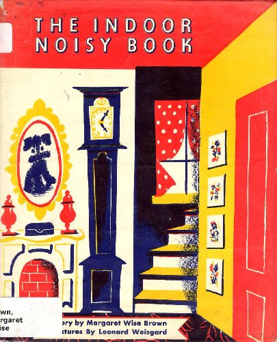 9780060208219: The Indoor Noisy Book