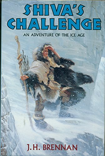 Beispielbild fr Shiva's Challenge: An Adventure of the Ice Age zum Verkauf von SecondSale