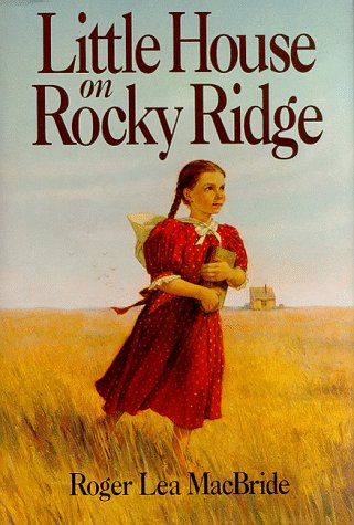 9780060208424: Little House on Rocky Ridge (Rose Years)