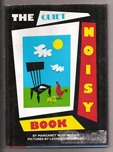 9780060208455: The Quiet Noisy Book