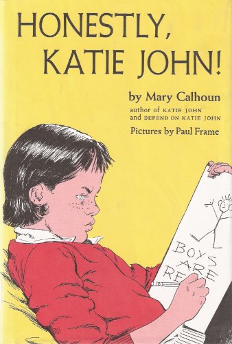 Honestly, Katie John (9780060209360) by Calhoun, Mary