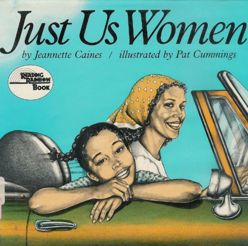 Just Us Women (9780060209421) by Caines, Jeannette Franklin