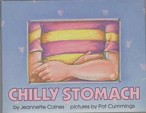 Stock image for Chilly Stomach for sale by Dailey Ranch Books