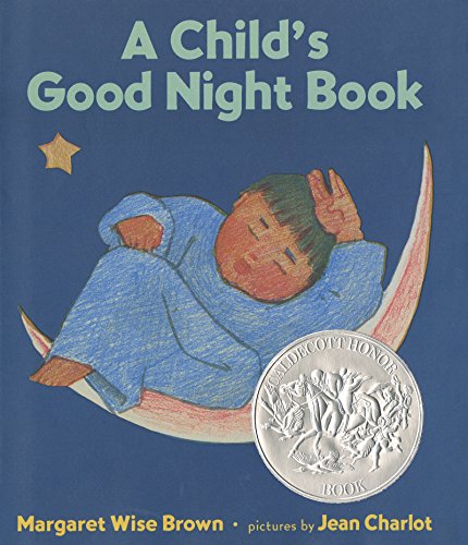 9780060210281: A Child's Good Night Book: A Caldecott Honor Award Winner