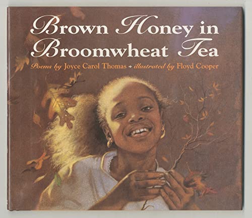9780060210878: Brown Honey in Broomwheat Tea: Poems