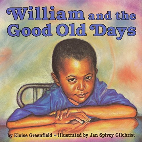 Beispielbild fr William and the Good Old Days zum Verkauf von Better World Books