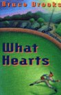 Imagen de archivo de What Hearts a la venta por Top Notch Books