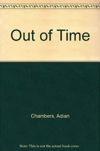 Stock image for Out of Time for sale by Ergodebooks