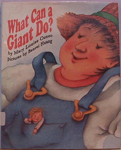 9780060212179: What Can a Giant Do?