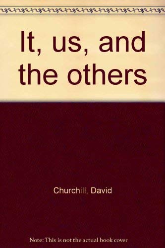 9780060212698: It, us, and the others
