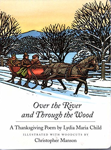 Imagen de archivo de Over the River and Through the Wood a la venta por Better World Books