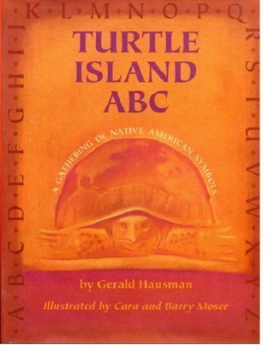 Beispielbild fr Turtle Island ABC : A Gathering of Native American Symbols zum Verkauf von Better World Books