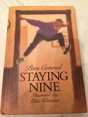 Stock image for Staying Nine for sale by Better World Books