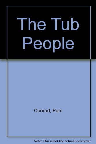 Beispielbild fr The Tub People zum Verkauf von Better World Books: West