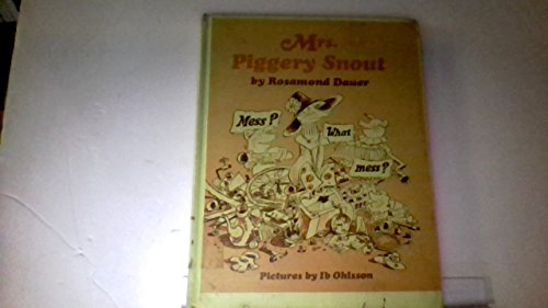 9780060214074: Mrs. Piggery Snout