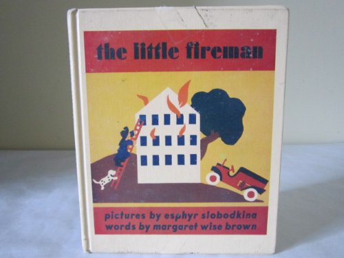 Beispielbild fr The Little Fireman zum Verkauf von Ergodebooks