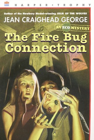 Stock image for The Fire Bug Connection: An Ecological Mystery (Eco Mystery) for sale by Hippo Books