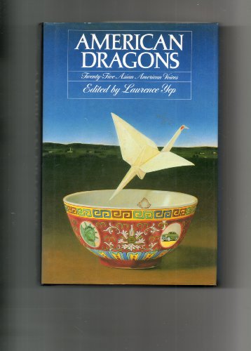 Stock image for American Dragons: Twenty-Five Asian American Voices for sale by Wonder Book