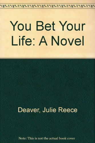 Beispielbild fr You Bet Your Life: A Novel zum Verkauf von dsmbooks