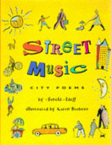 Beispielbild fr Street Music : City Poems zum Verkauf von Better World Books