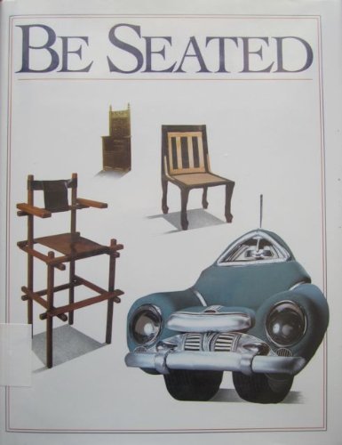 Be Seated: A Book About Chairs (9780060215378) by Giblin, James Cross