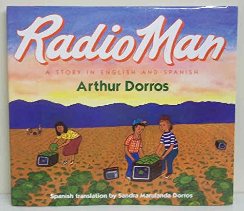 9780060215477: Radio Man/Don Radio: A Story in English and Spanish