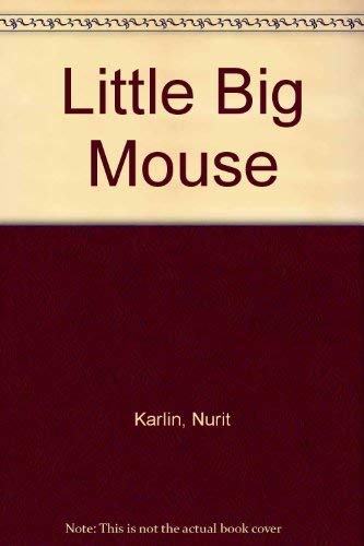 9780060216085: Little Big Mouse