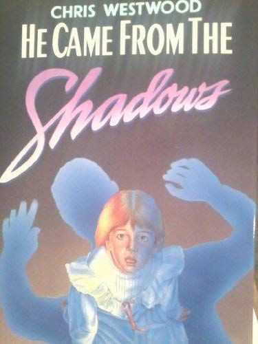 Beispielbild fr He Came from the Shadows zum Verkauf von Ebooksweb