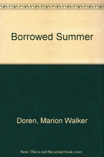 Stock image for Borrowed Summer for sale by UHR Books