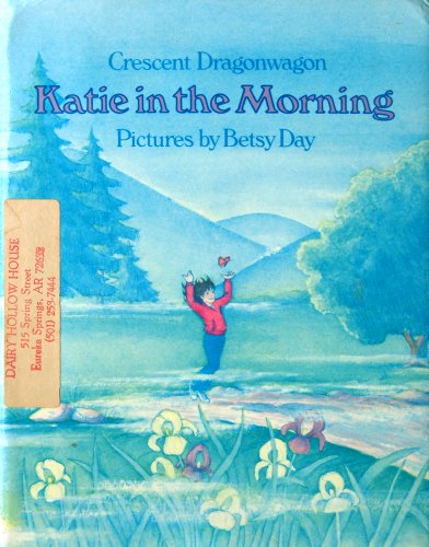 Stock image for Katie in the Morning for sale by Once Upon A Time Books